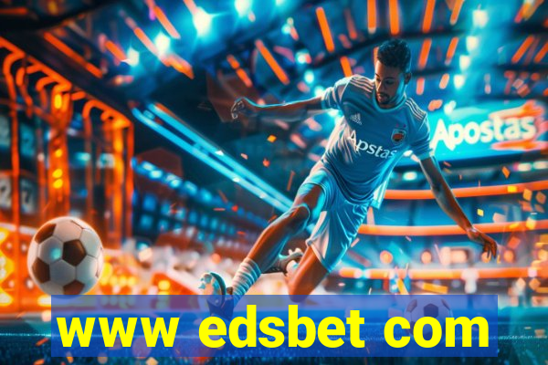 www edsbet com